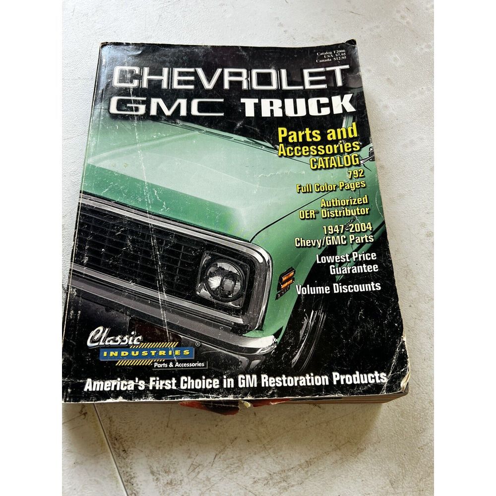 Classic Industries Chevrolet GMC Truck Parts & Accessories Catalogs 1947-2004
